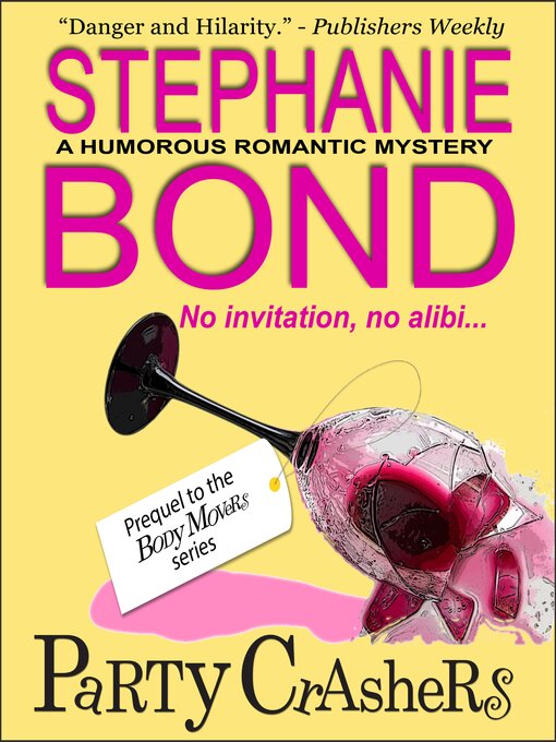 Title details for Party Crashers by Stephanie Bond - Available